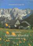 Jezerska kronika - Jezersko v ustnem izročilu - Andrej Karničar
