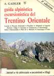 Trentino Orientale - Achille Gadler
