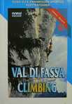 Val di Fassa Climbing - Renato Bernard, Gabriele Bonanno