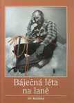 Báječná léta na laně - Jiří Růžička