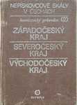 Nepískovcové skály v Čechách - ZČ, SČ, VČ kraj - výtisk 1 - J. Novotný a kol. Nepískovcové skály v Čechách - ZČ, SČ, VČ kraj - výtisk 1 - J. Novotný a kol.