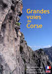 Grandes voies de Corse - Bertrand Maurin, Thierry Souchard
