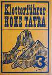 Kletterfuhrer Hohe Tatra 3 - František Kroutil