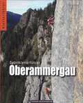 Oberammergau Sportkletterführer - Oberammergau Sportkletterführer -