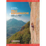 VALLI BERGAMASCHE - climbing in Bergamo´s valleys - Yuri Parimbelli, Maurizio Panseri