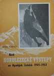 Nové horolezecké výstupy vo Vysokých Tatrách 1945-1953 - Arno Puškáš