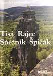 Tisá Rájec Sněžník Špičák (2018) - Jiří Rosol Tisá Rájec Sněžník Špičák (2018) - Jiří Rosol
