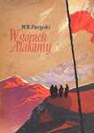W górach Atakamy - W. H. Paryski