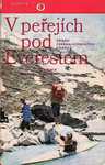 V peřejích pod Everestem - J. Bobák, V. Klečka
