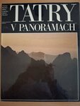Tatry v panorámach - Luboš Brchel, Milan Legutsky, Radek Roubal