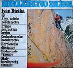 Horolezectvo zblízka - Ivan Dieška