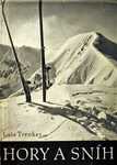 Hory a sníh - Luis Trenker