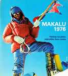Makalu 1976 - výstup na piatu najvyššiu horu sveta - Ivan Fiala