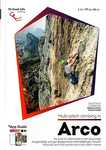 Arco - multi-pitch climbing in Arco - Rebecca Finch, Georg Hueber