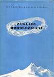 Základy horolezectví (2. výtisk) - Dr. F.V. Kroutil - A. Veverka