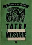 Tatry Wysokie 2 - Witold H. Paryski