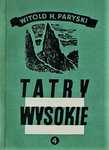 Tatry Wysokie 4 - Witold H. Paryski