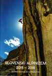 Sborník - Slovenski Alpinizem 2015 - 2016 - Anja Benedik a kol.