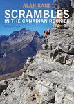 Scrambles in the Canadian Rockies - Alan Kane