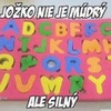 Jožko nie je múdrý