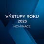 Výstupy roku 2023 - nominace