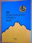 50 horolezeckých týždňov IAMES 1974 - IAMES