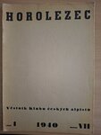 Horolezec - Věstník Klubu českých alpistů - 1/1940, roč. VII - Klub českých alpistů