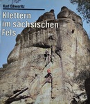 Klettern im sächsischen Fels - Karl Däweritz