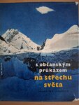 S občanským průkazem na střechu světa - František Janouch